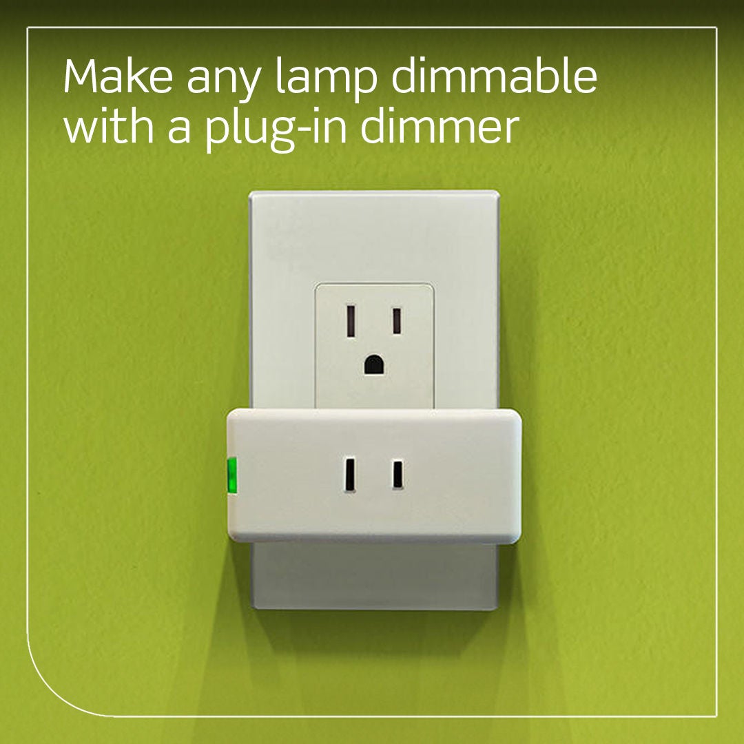 Make any lamp dimmable with a plug-in dimmer.